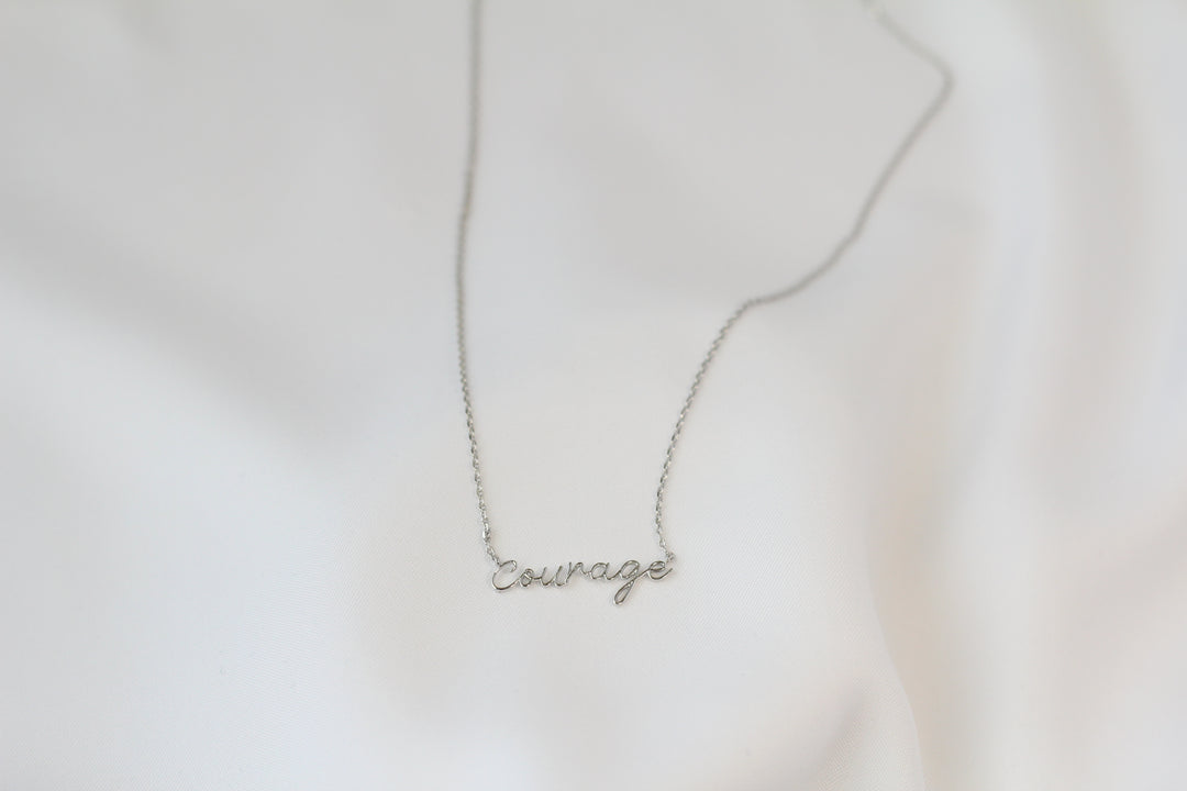 Courage Necklace - Dainty Script