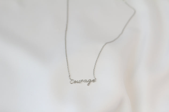 Courage Necklace - Dainty Script
