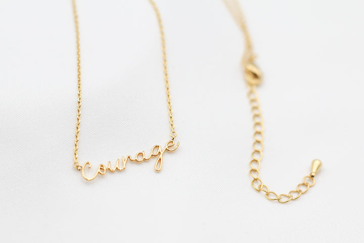 Courage Necklace - Dainty Script